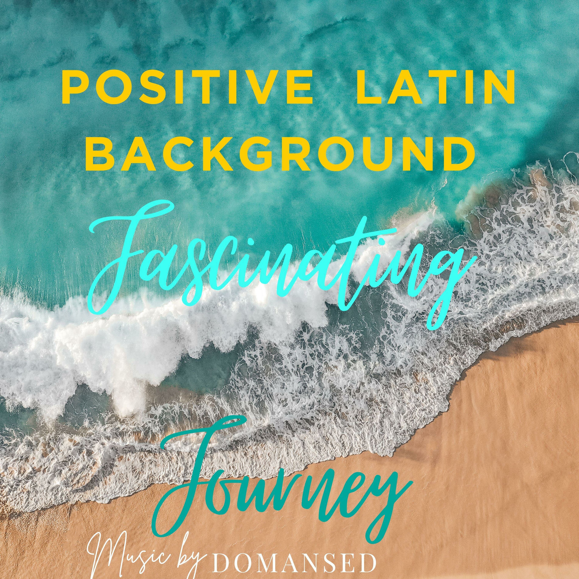 Album cover of Tourist Positive Calm Latin Background