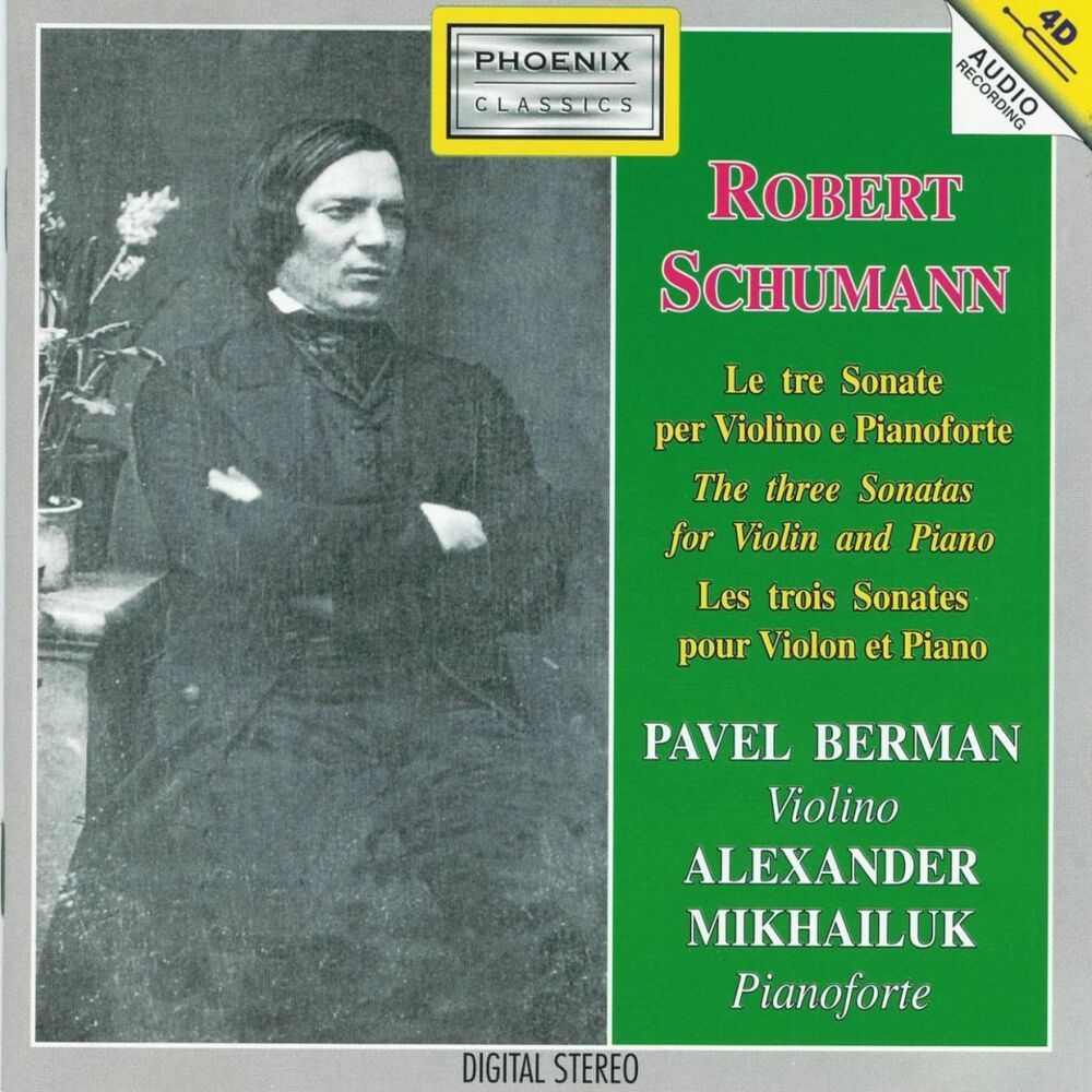 Picture of Robert Schumann : Le tre sonate per violino e pianoforte (The Three Sonates for Violin and Piano)