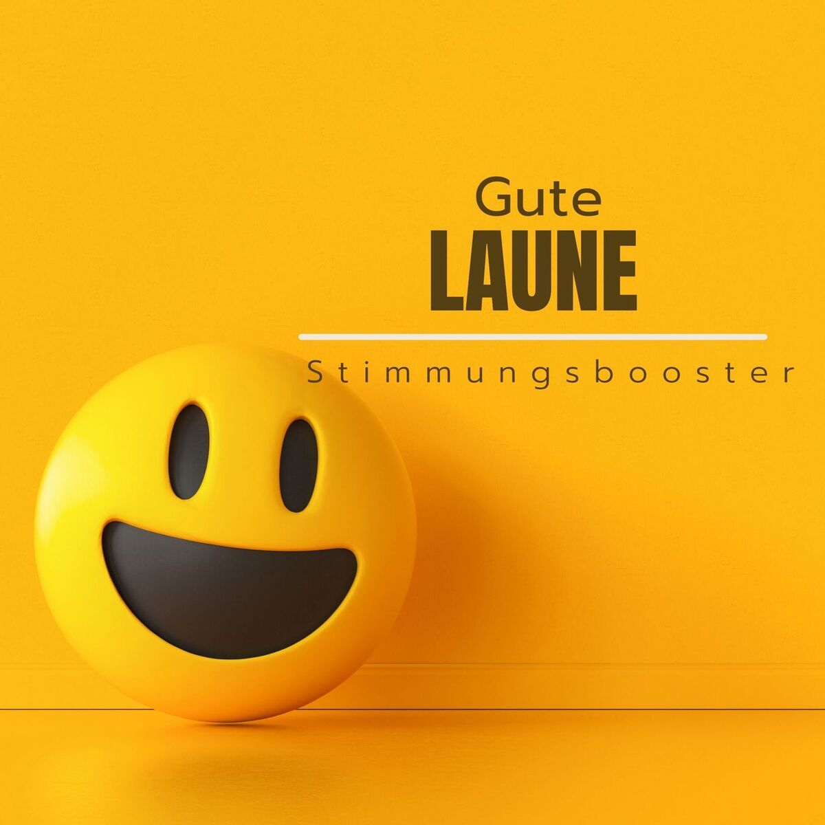 Album cover of Gute Laune - Stimmungsbooster