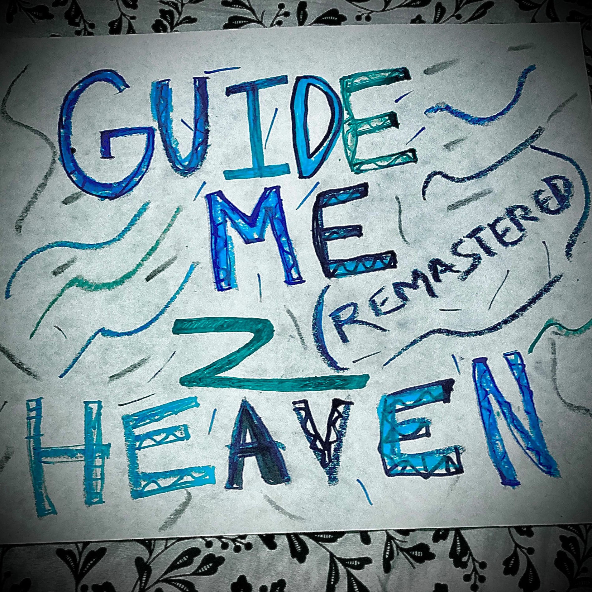 Album cover of Guide Me 2 Heaven (feat. Lou Production$ & XTC) [Remastered]