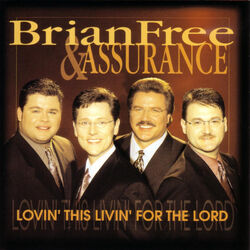 Cover of Lovin' This Livin' For The Lord