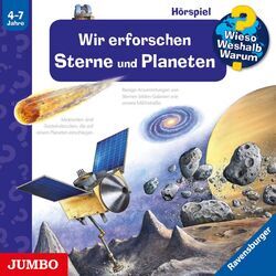 Cover of Wir erforschen Sterne und Planeten [Wieso? Weshalb? Warum? Folge 59]