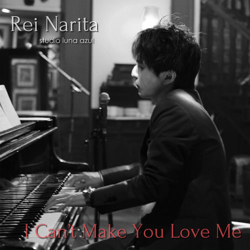 I Can't Make You Love Me cover art