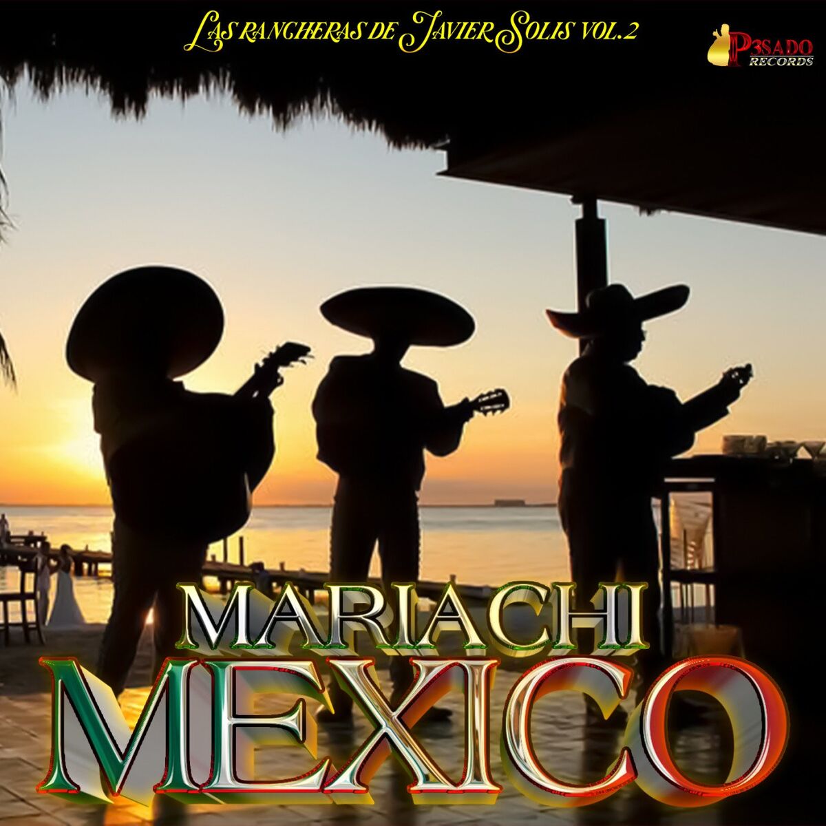Album cover of Las Rancheras De Javier Solis Vol. 2