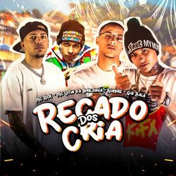 Cover of Recado dos Cria (feat. Gui Bala & kxyky)