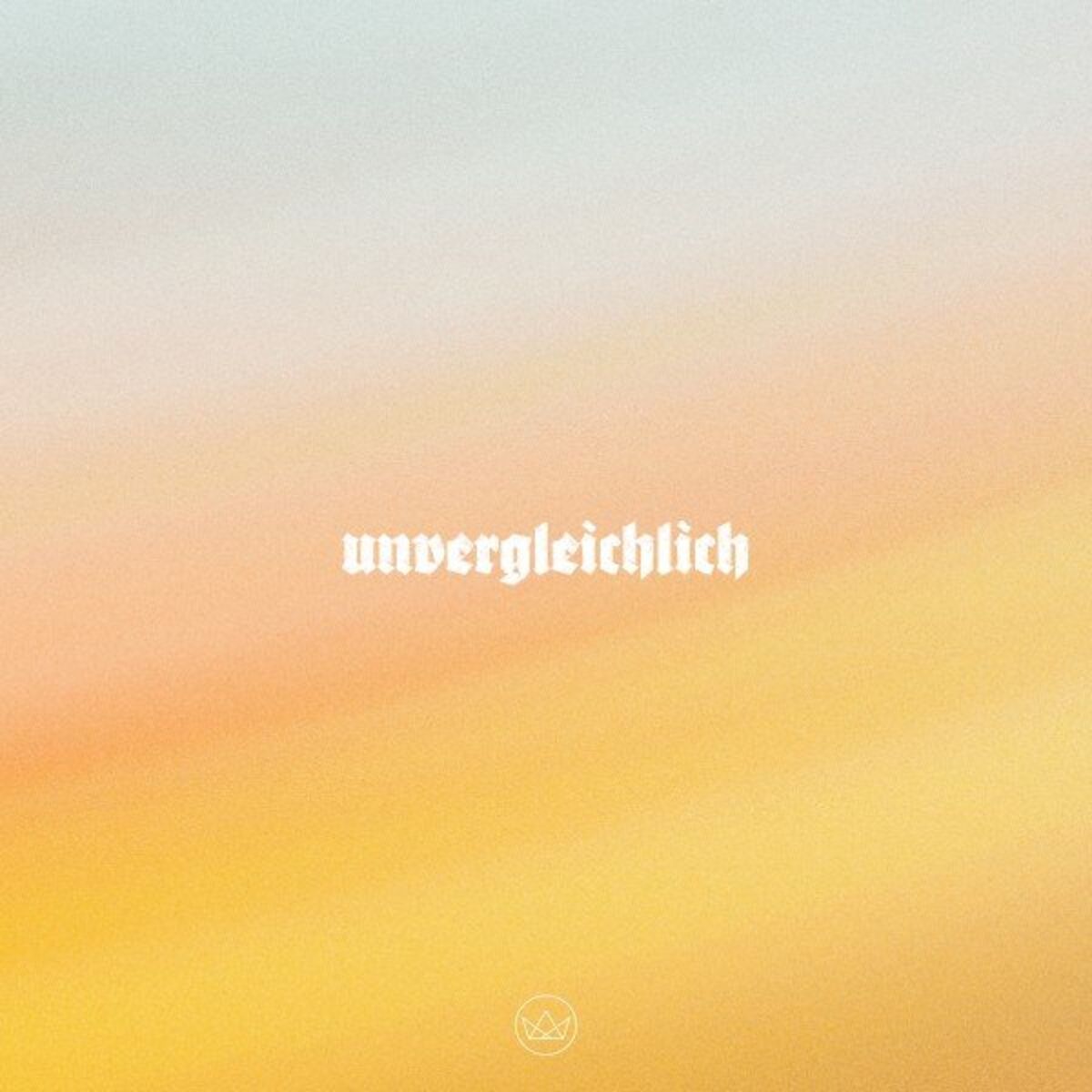 Album cover of Unvergleichlich