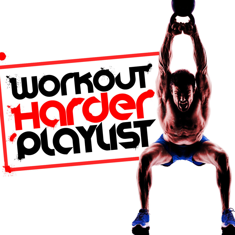 Picture of Workout Harder Playlist