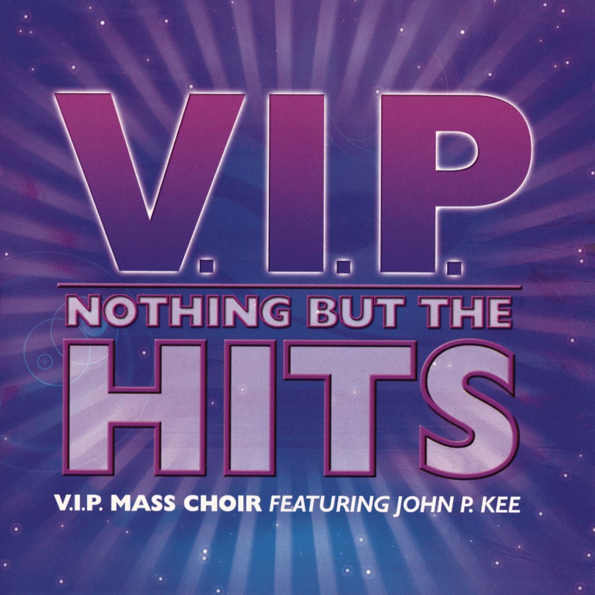Album cover of Nothing But The Hits (feat. John P. Kee)