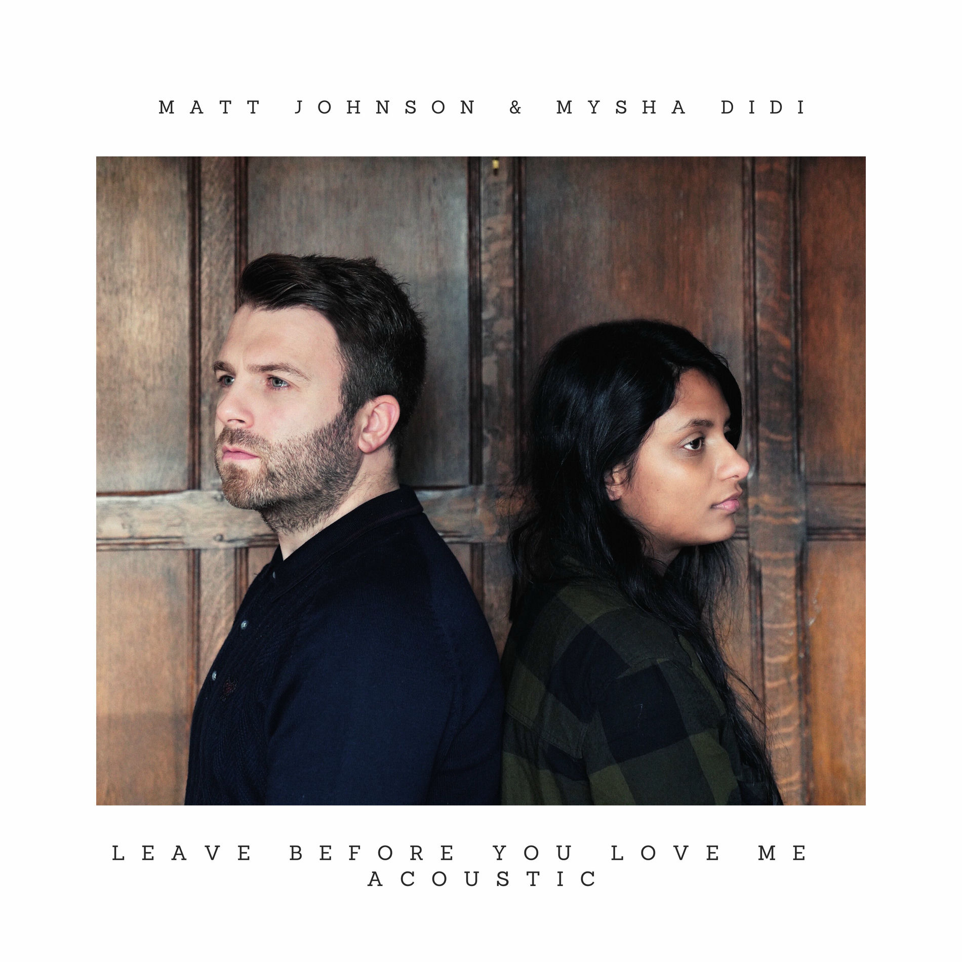 Album cover of Leave Before You Love Me (Acoustic)