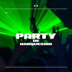 Cover of Party De Marquesina Vol. 1