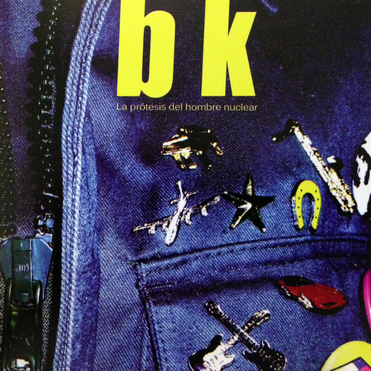 Album cover of La Prótesis del Hombre Nuclear