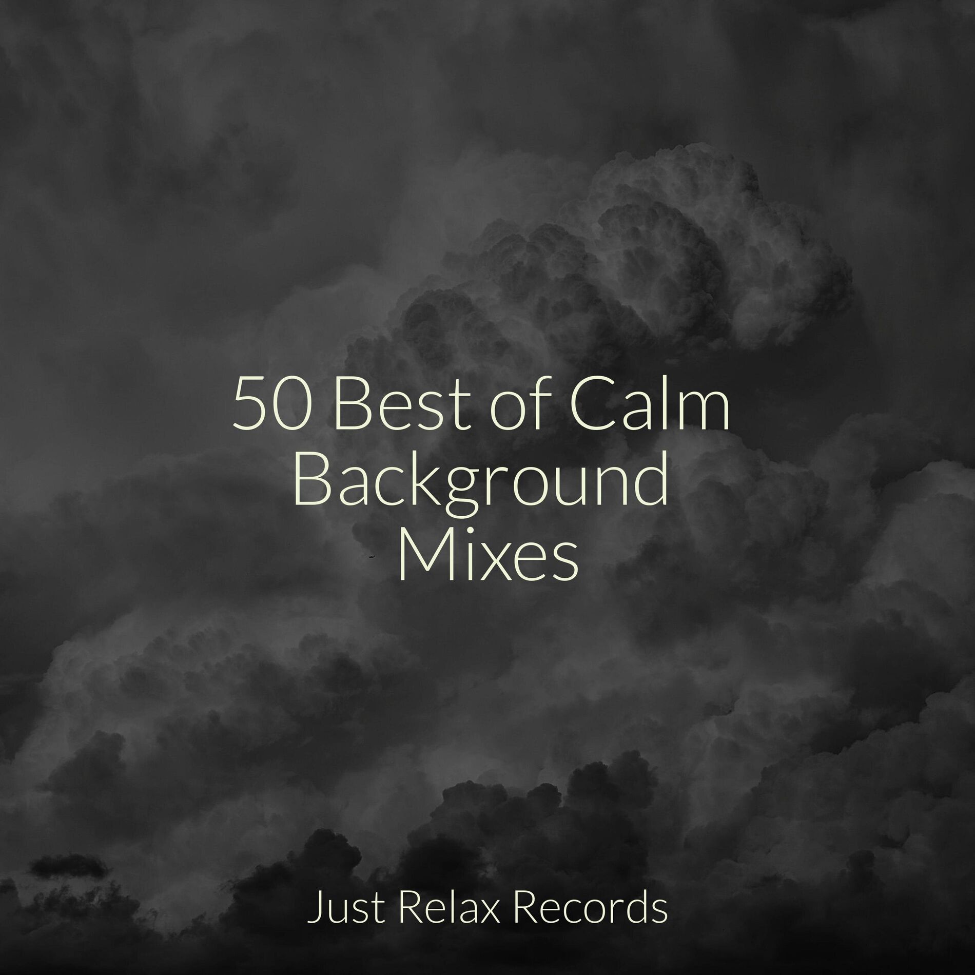 Album cover of 50 Best of Calm Background Mixes
