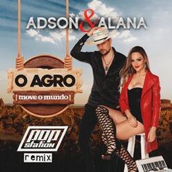 Cover of O Agro Move o Mundo (Remix)