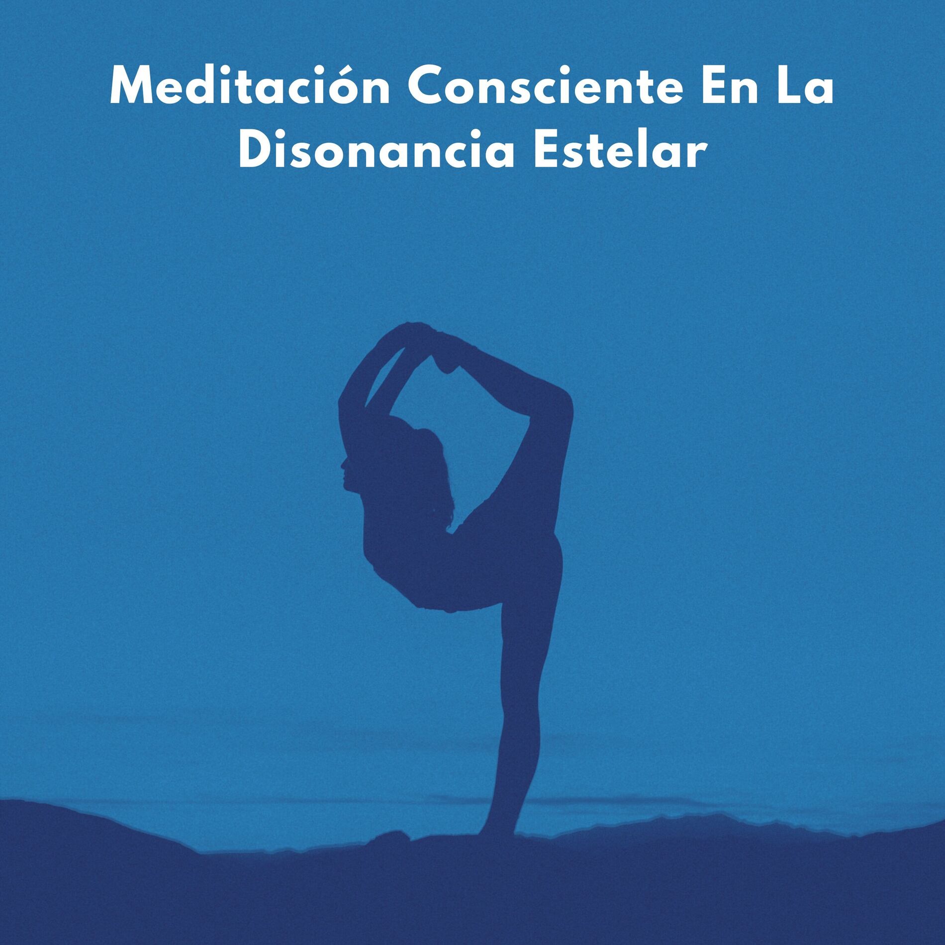 Album cover of Meditación Consciente En La Disonancia Estelar