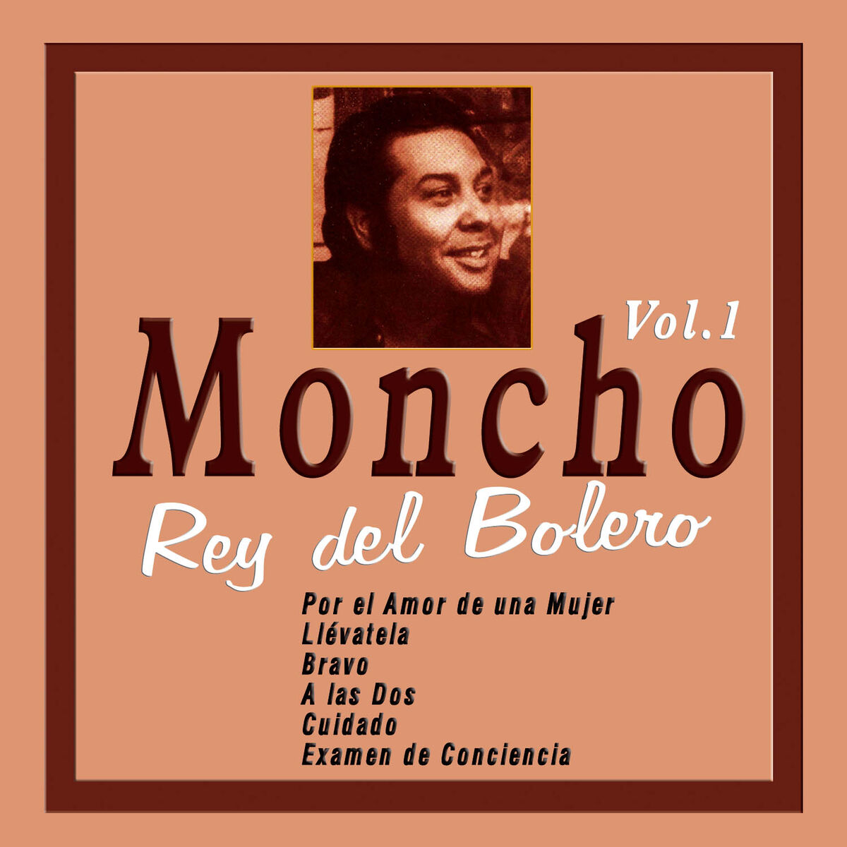 Album cover of Moncho, Rey del Bolero Vol. 1