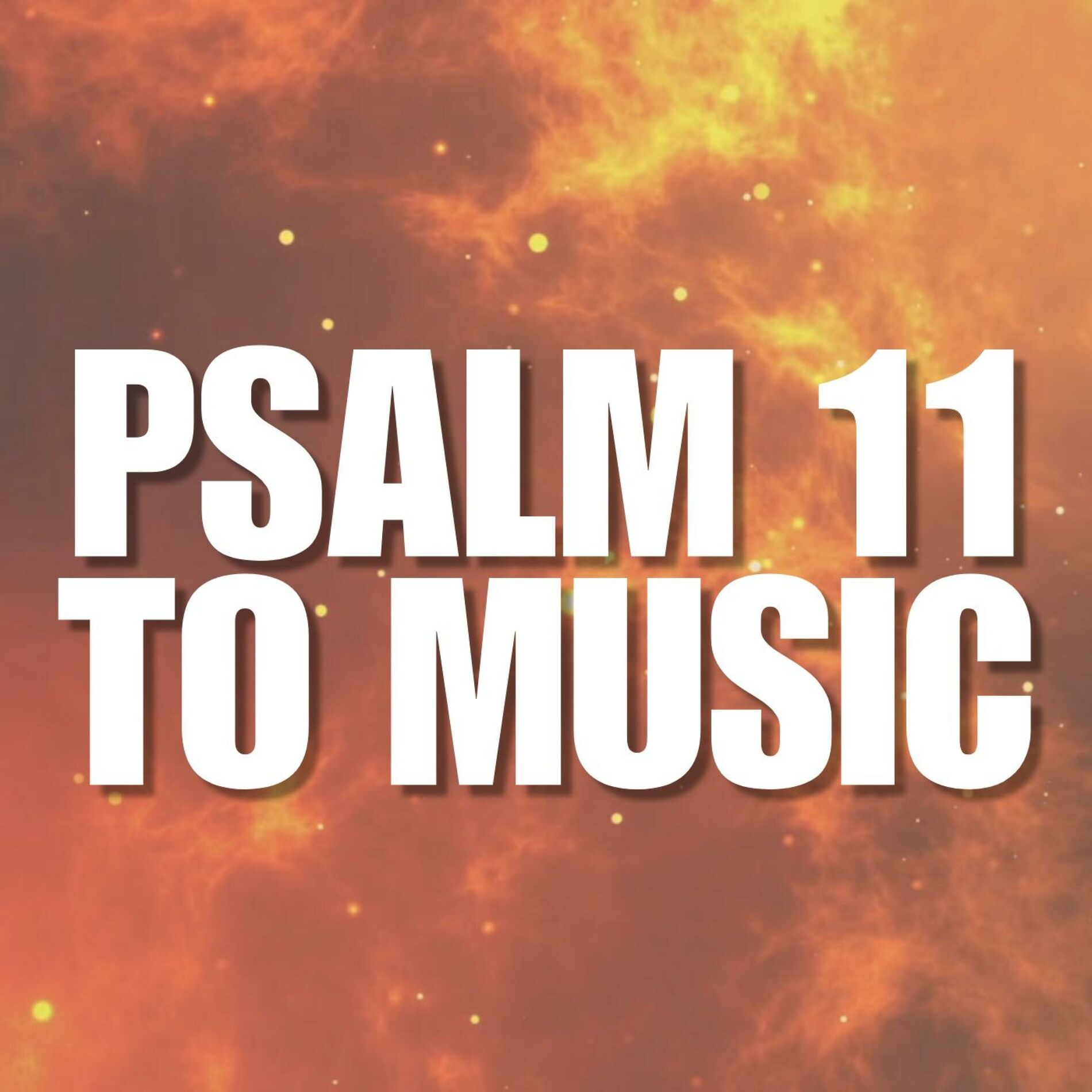 Album cover of Psalm 11 (feat. Josh Alexander)