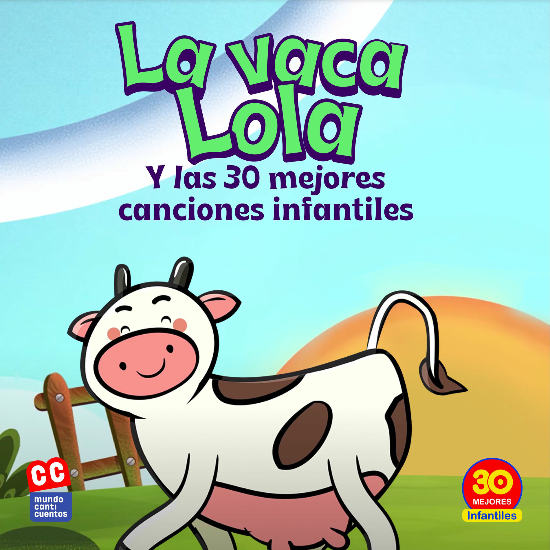 Album cover of La Vaca Lola Y Las 30 Mejores Canciones Infantiles