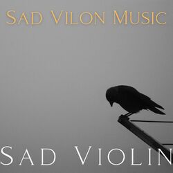 Cover of Sad Vilon Music Under the Rain That Will Make You Depressed Vol. 1