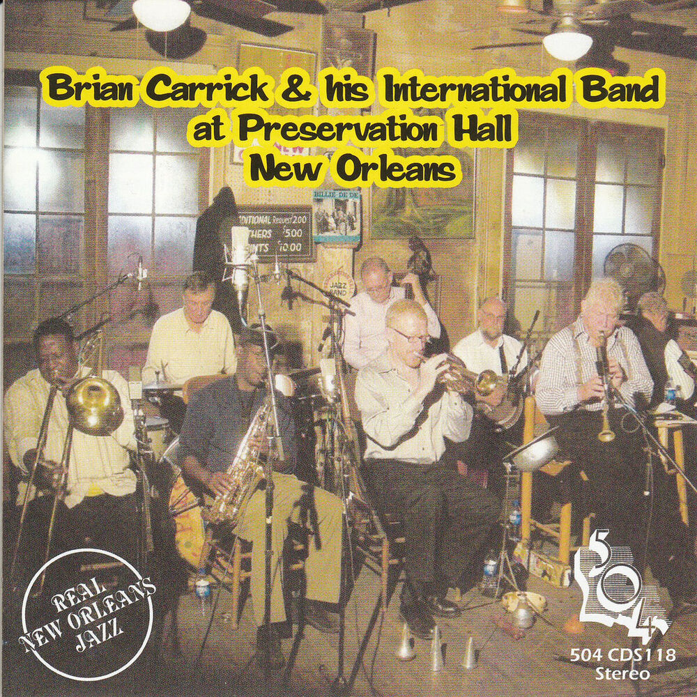 Picture of Brian Carrick & His International Band at Preservation Hall New Orleans