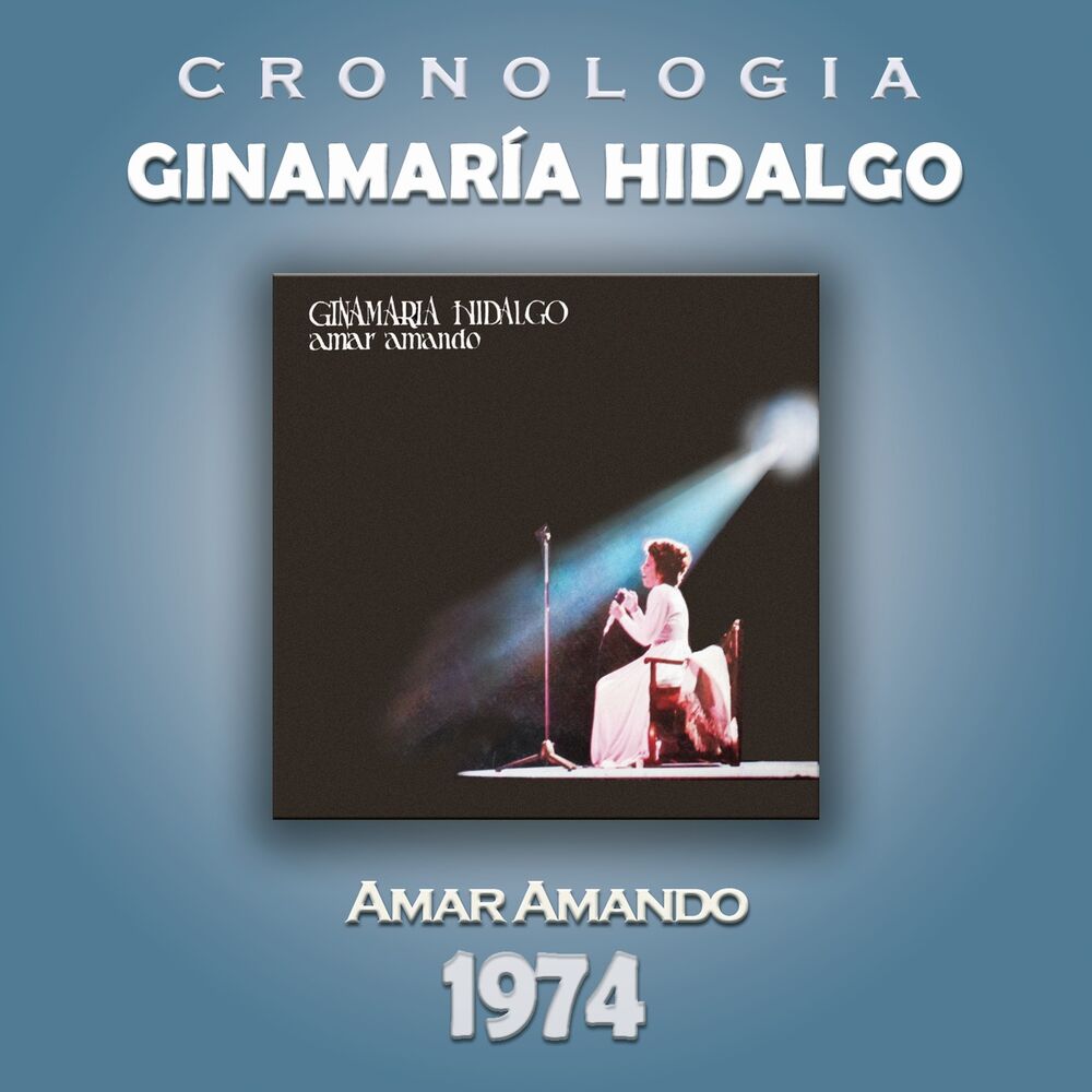 Picture of Ginamaría Hidalgo Cronología - Amar Amando (1974)