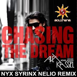 Cover of Chasing the Dream (feat. Adam Joseph) (Nyx Syrinx Nelio Remix)