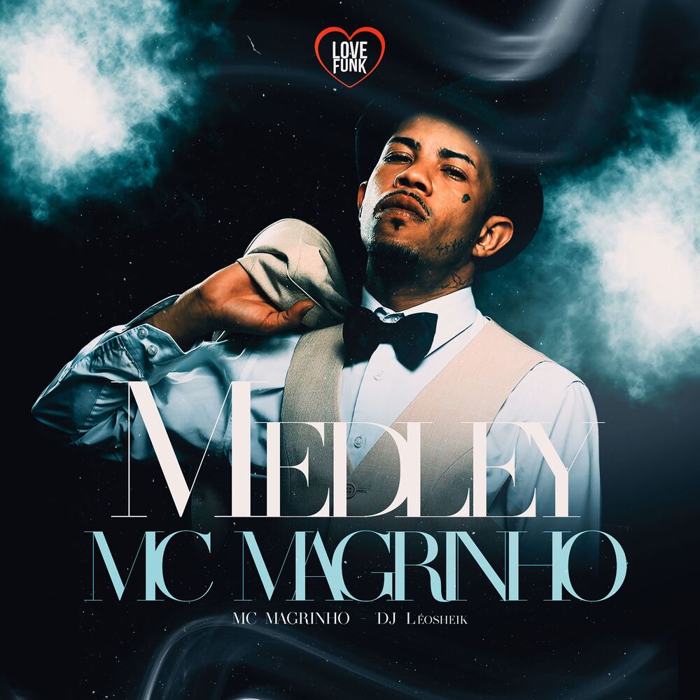 Picture of Medley Mc Magrinho