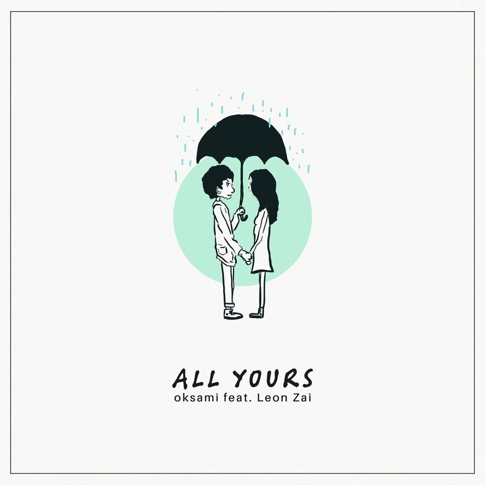 Picture of All Yours (feat. Leon ZAI)