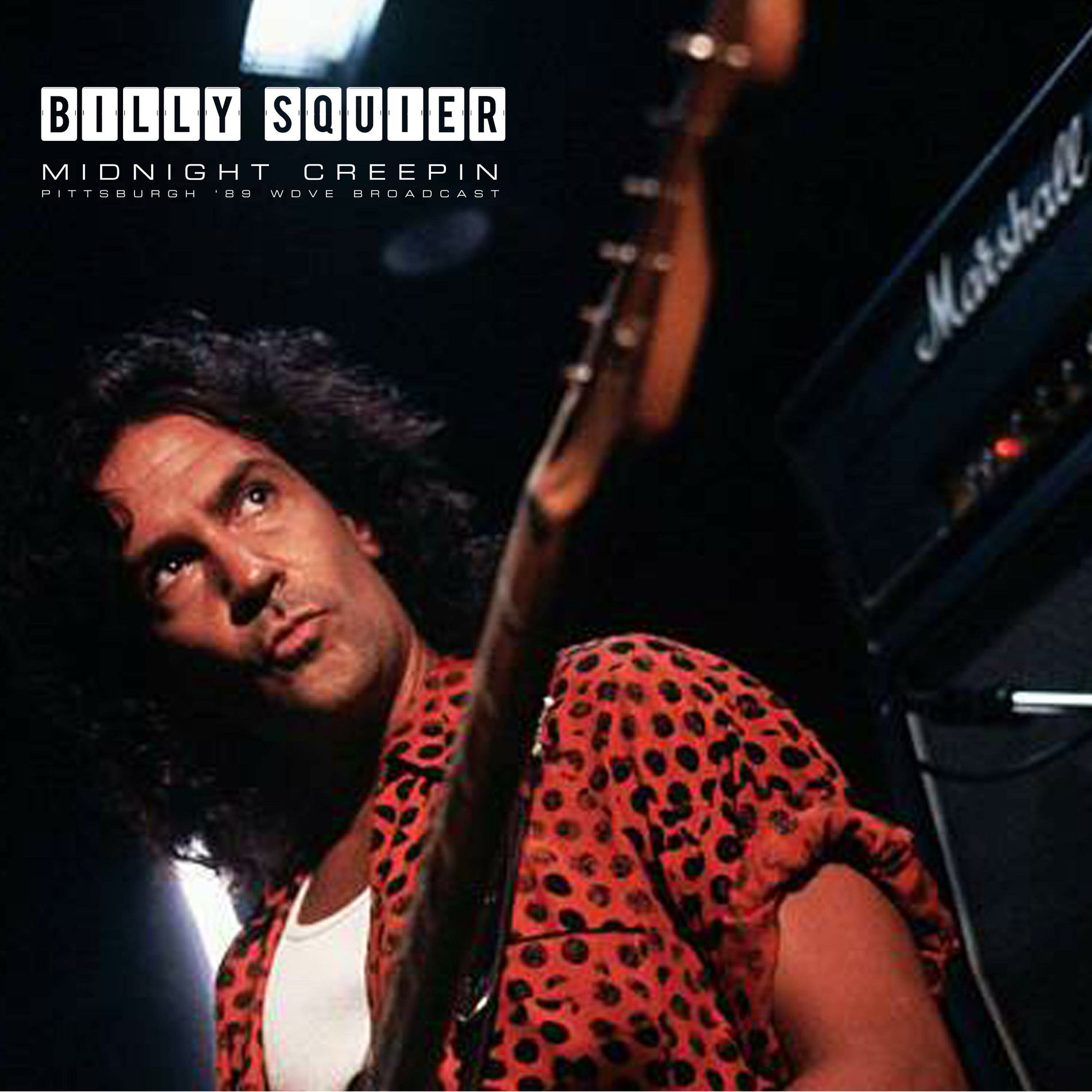 Billy Squier - Midnight Creepin' (Live) | Deezer