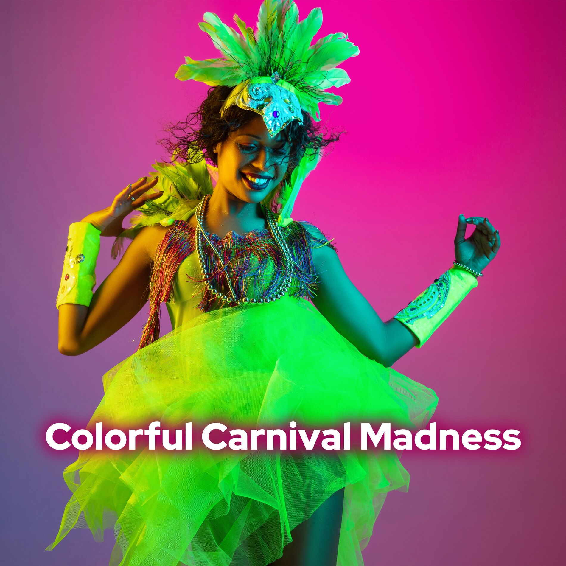 Album cover of Colorful Carnival Madness - Energetic Latin Music for Party That Will Make You Dance All Night Long
