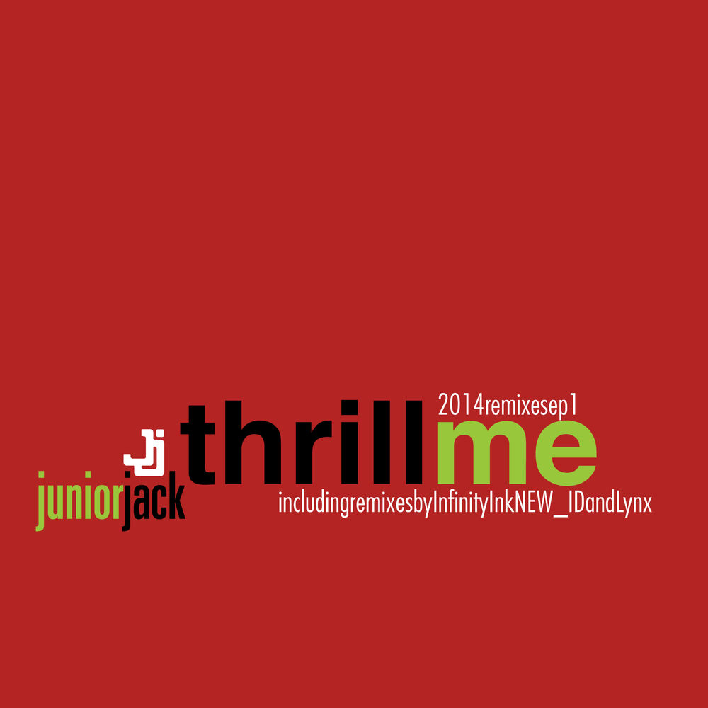 Picture of Thrill Me 2014 Remixes EP1