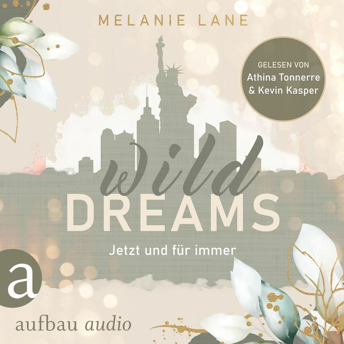 Album cover of Wild Dreams - Jetzt und für immer (Ungekürzt)