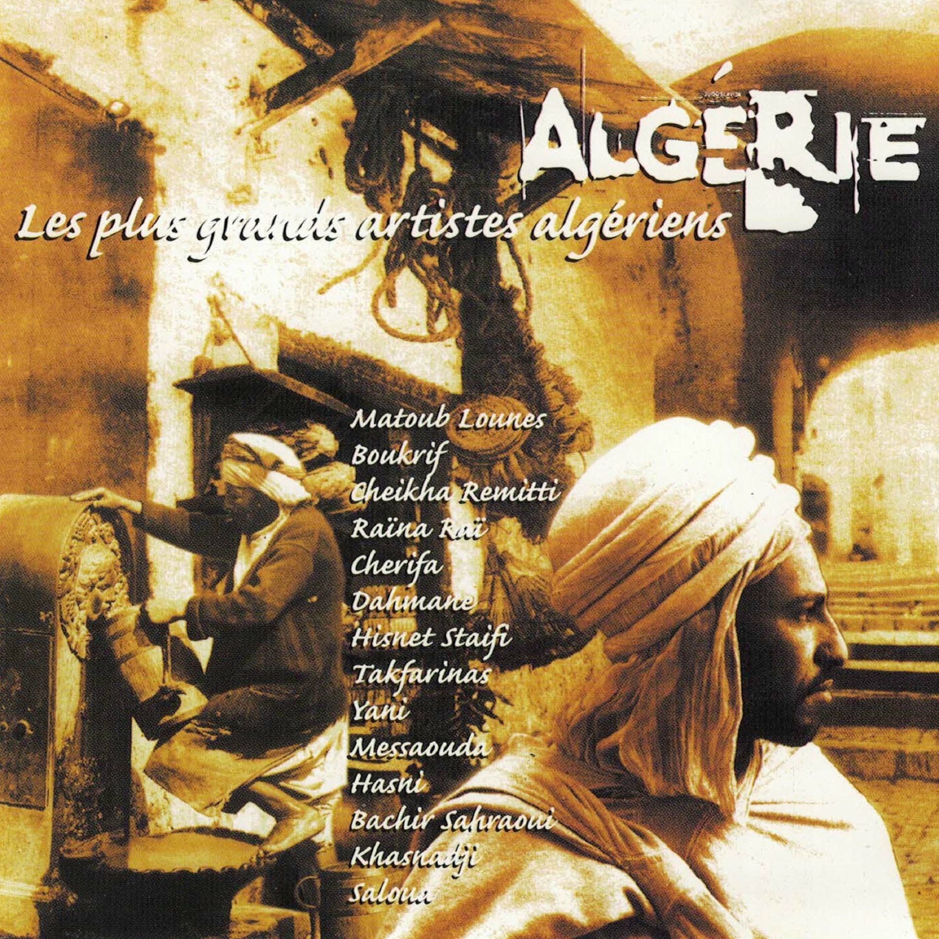 Album cover of Algérie: Les plus grands artistes algériens