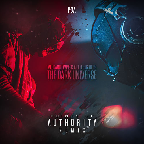 The dark universe - Points Of Authority Remix by Meccano Twins - 150 BPM