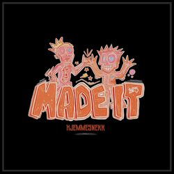 Cover of Made It 2025 (Hjemmesnekk)