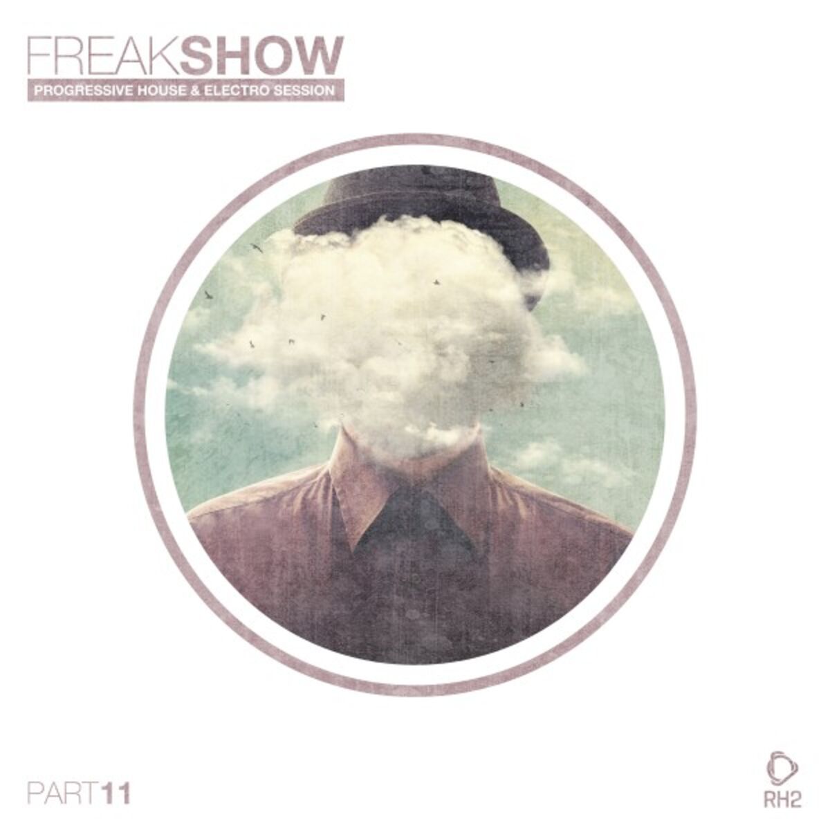 Album cover of Freak Show, Vol. 11 - Progressive House & Electro Session