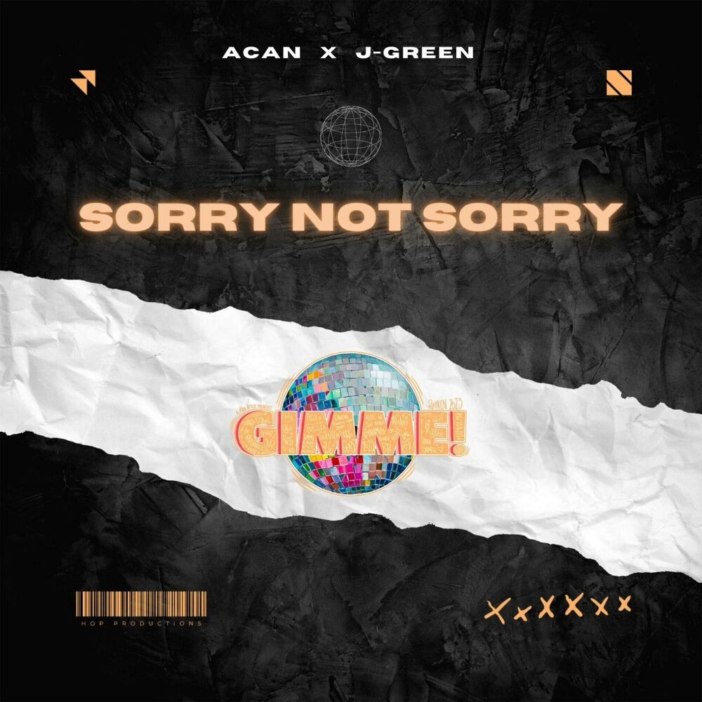 Picture of Sorry Not Sorry (GIMME!)