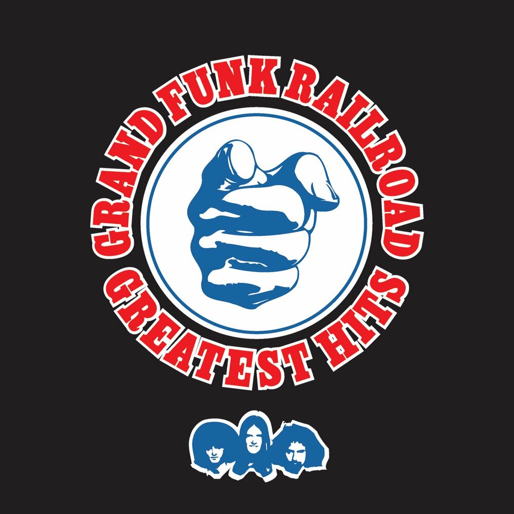 Picture of Greatest Hits: Grand Funk Railroad (Remastered)