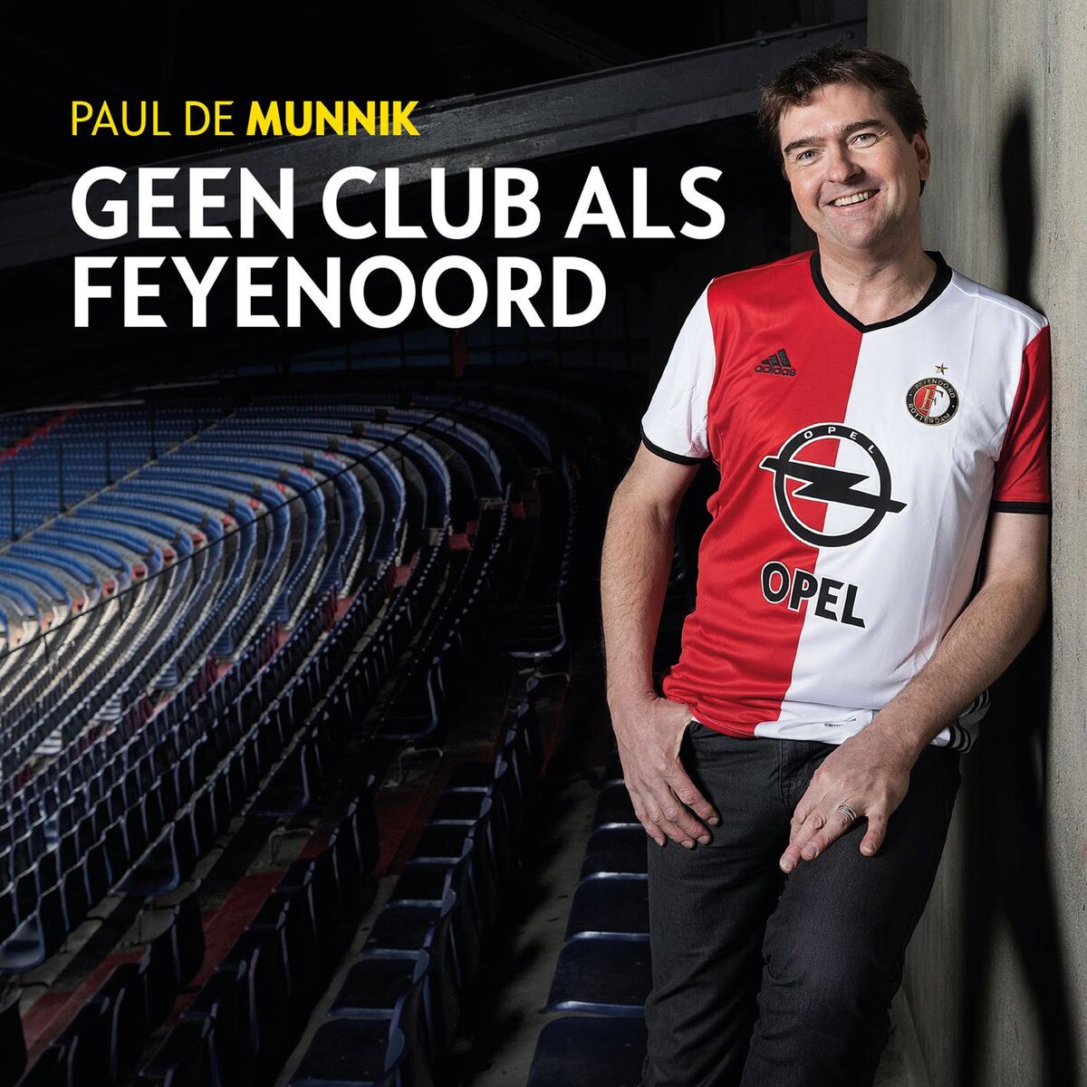 Album cover of Geen Club Als Feyenoord