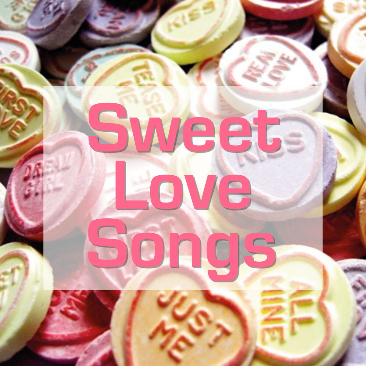 Album cover of Sweet Love Songs