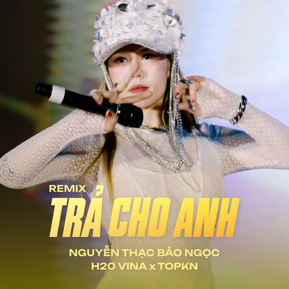 Picture of Trả Cho Anh (Remix)
