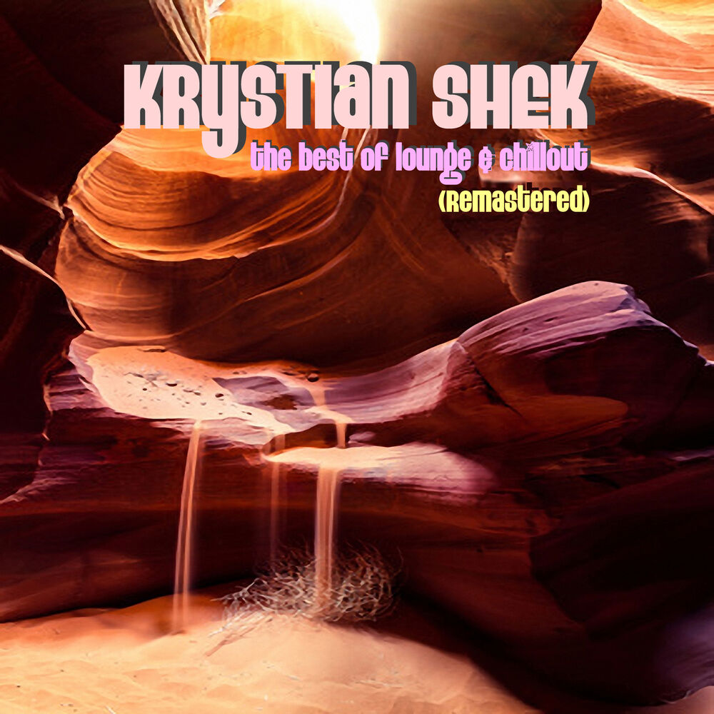 Picture of The Best of Lounge & Chillout (Remastered)