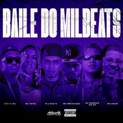 Cover of Baile do Milbeats