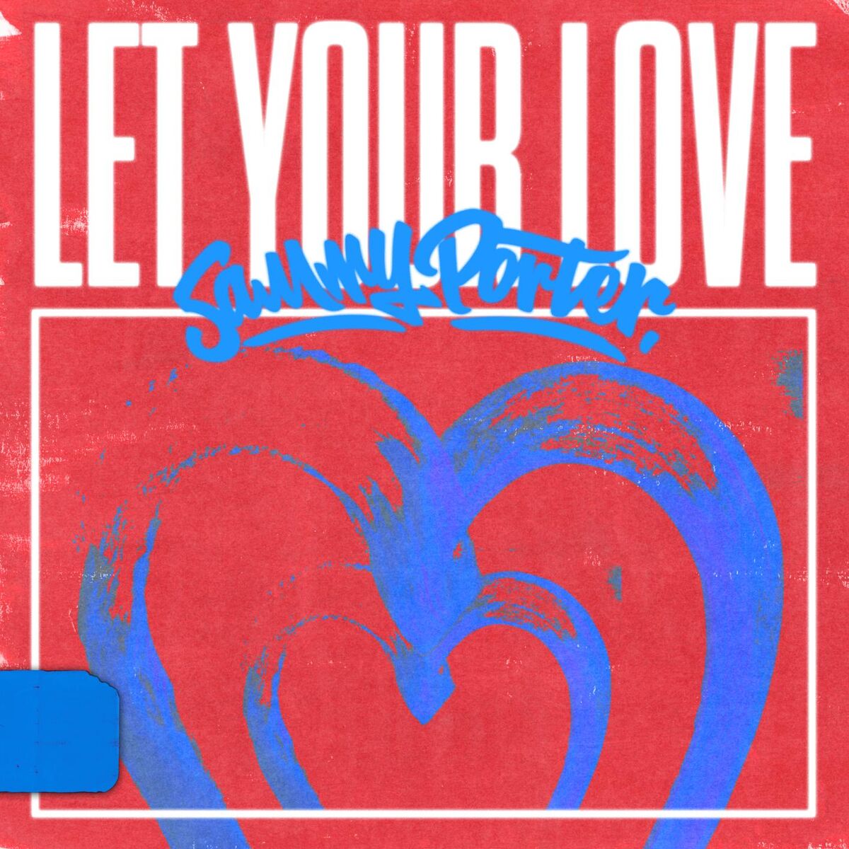 Album cover of Let Your Love