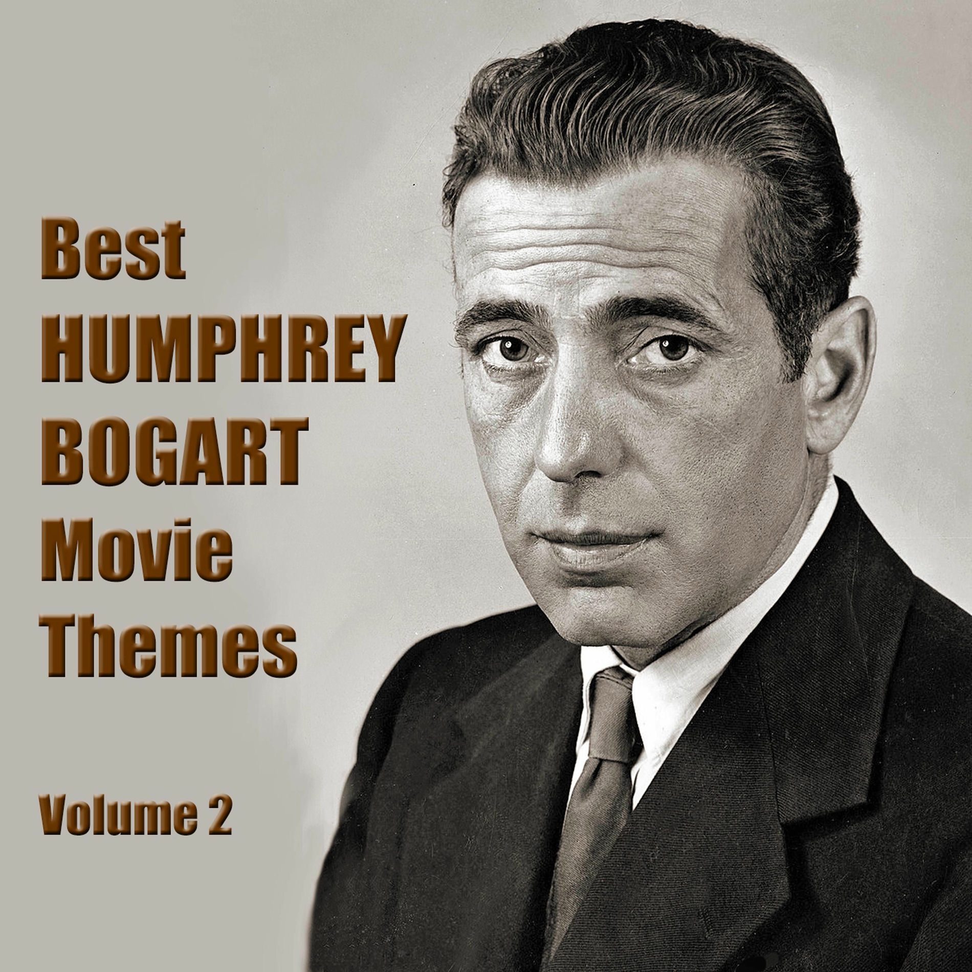 Album cover of Best HUMPHREY BOGART Movie Themes, Vol. 2