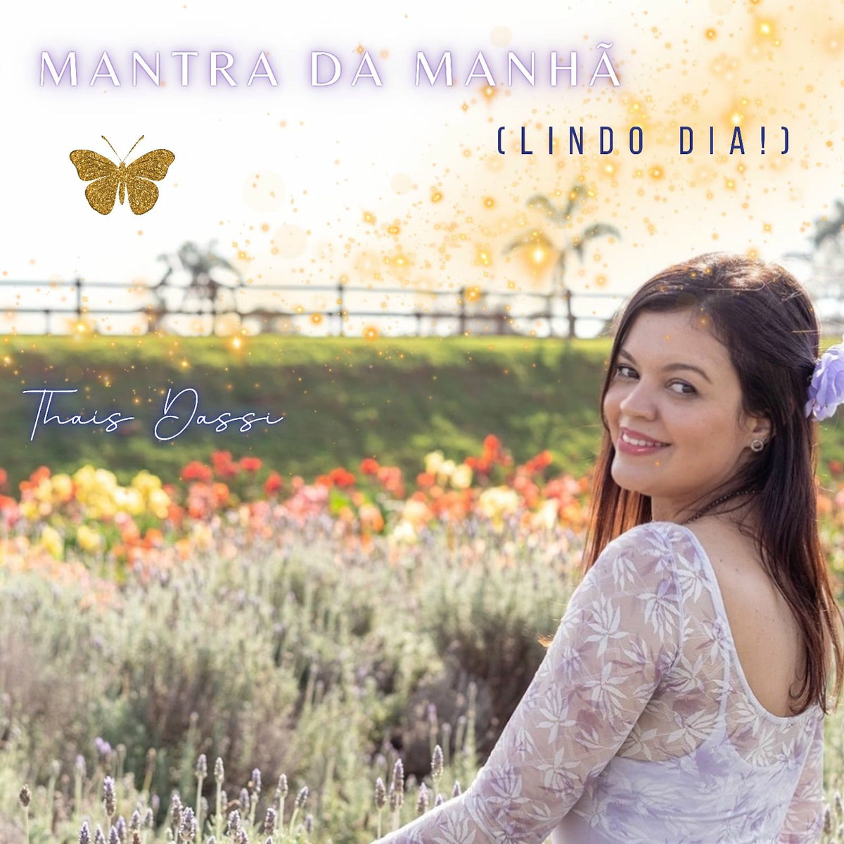 Album cover of Mantra da Manhã (Lindo Dia!)