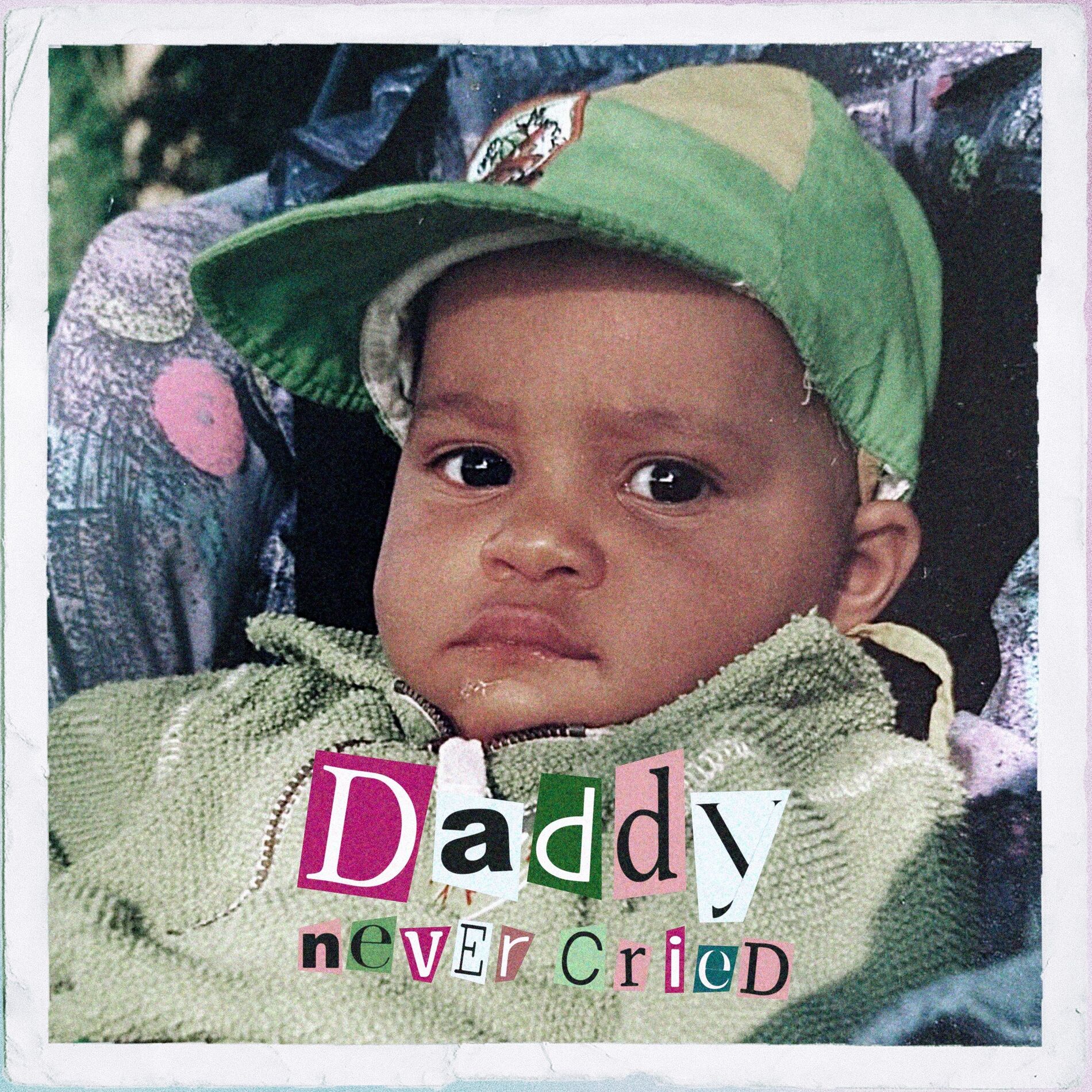 Album cover of Daddy never Cried