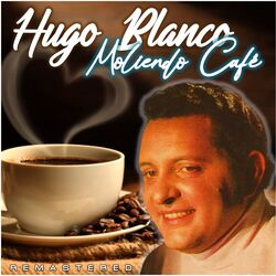 Cover of Moliendo Café (Remastered)