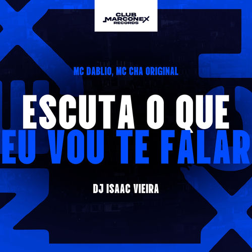 Escuta O Que Eu Vou Te Falar