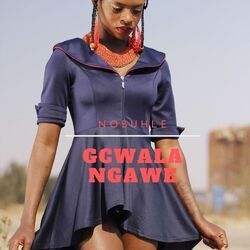 Cover of Gcwala Ngawe