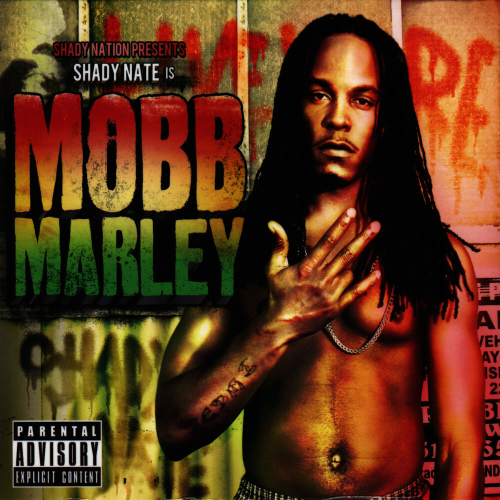 Picture of Shady Nate is Mobb Marley